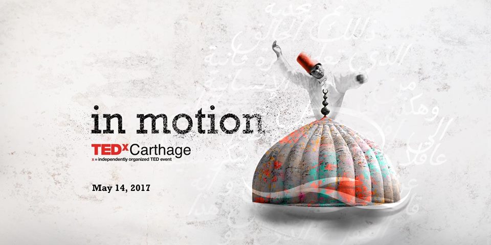 TEDxCarthage 2017-in Motion