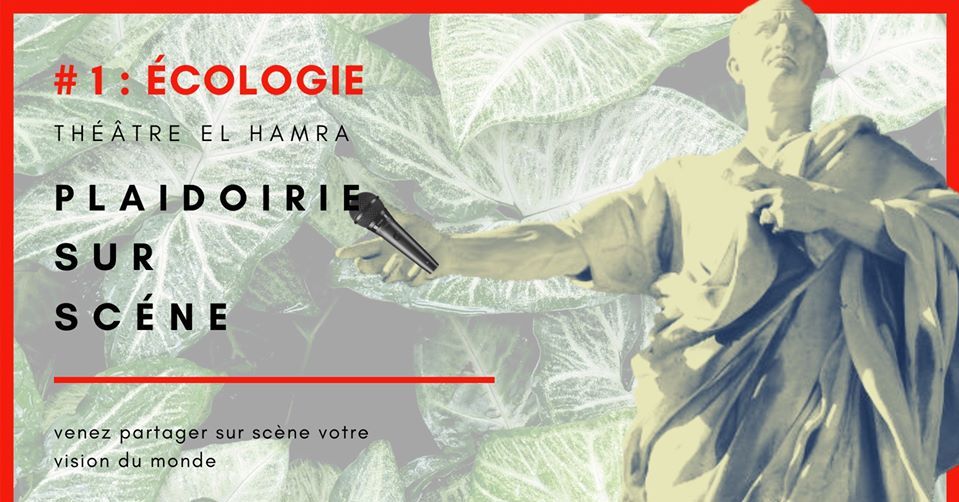 Les plaidoiries d'El Hamra: 1# L'écologie · January 16 ·