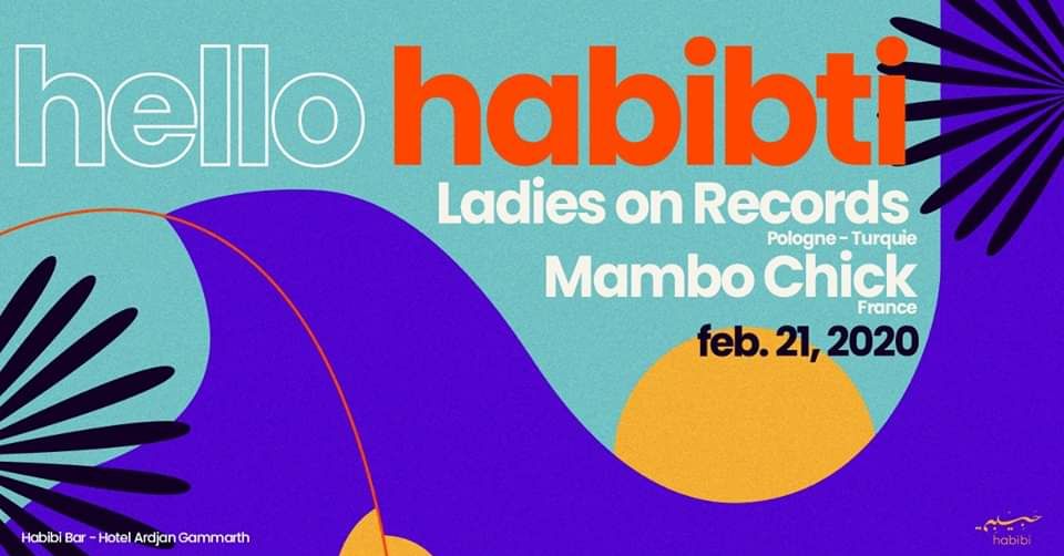 Hello Habibti - Ladies on Records & Mambo Chick