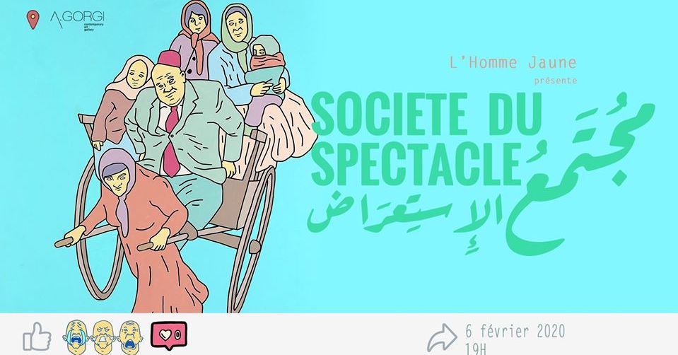 Vernissage-L'Homme Jaune "Société du spectacle مجتمع الاستعراض"