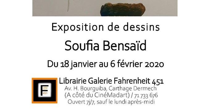 Du 18 janvier au 6 février Expo Soufia Bensaïd