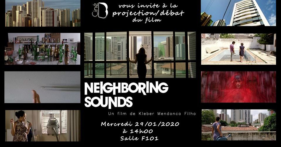 Projection/débat : Neighbouring Sounds (2012) de Kleber Mendonça