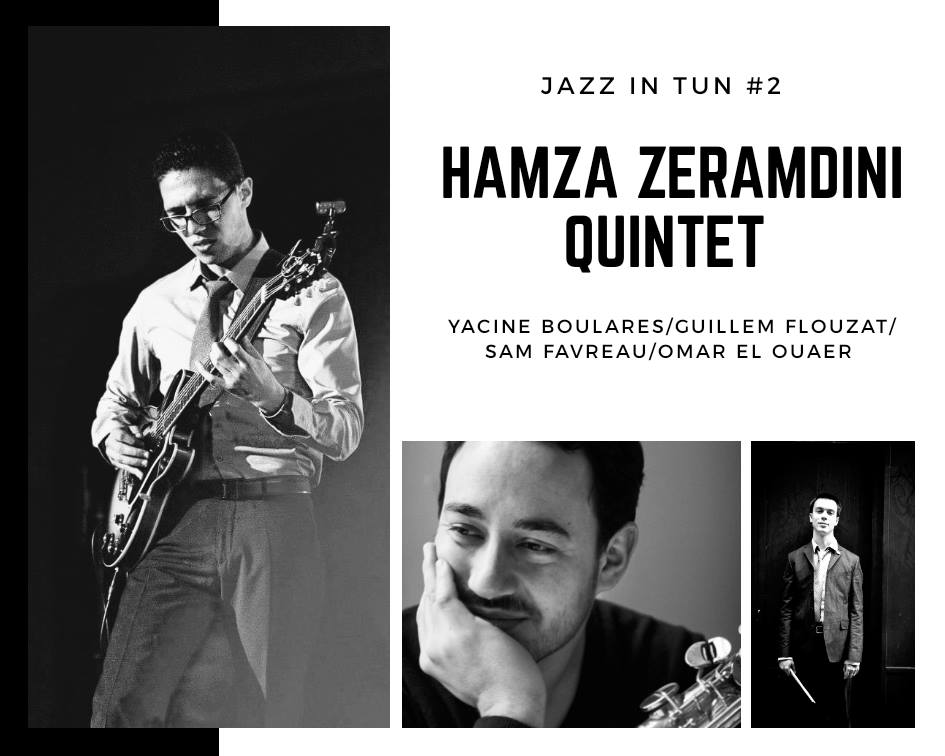 Jazz in Tun #2 Hamza Zeramdini quintet featuring Yacine Boulares à l’Agora