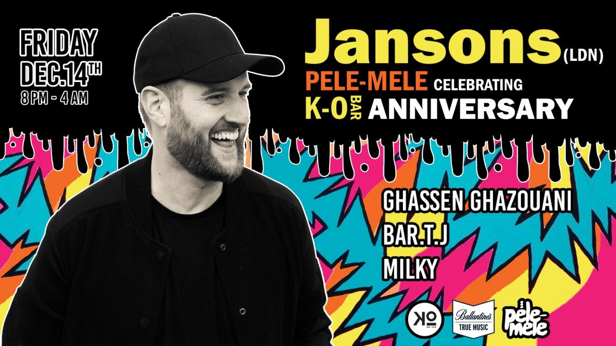 Pêle-Mêle invites Jansons : K.O Bar Anniversary