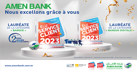 AMEN BANK et AMEN First Bank remportent le prestigieux label « Elu Service Client De l’Année 2023»