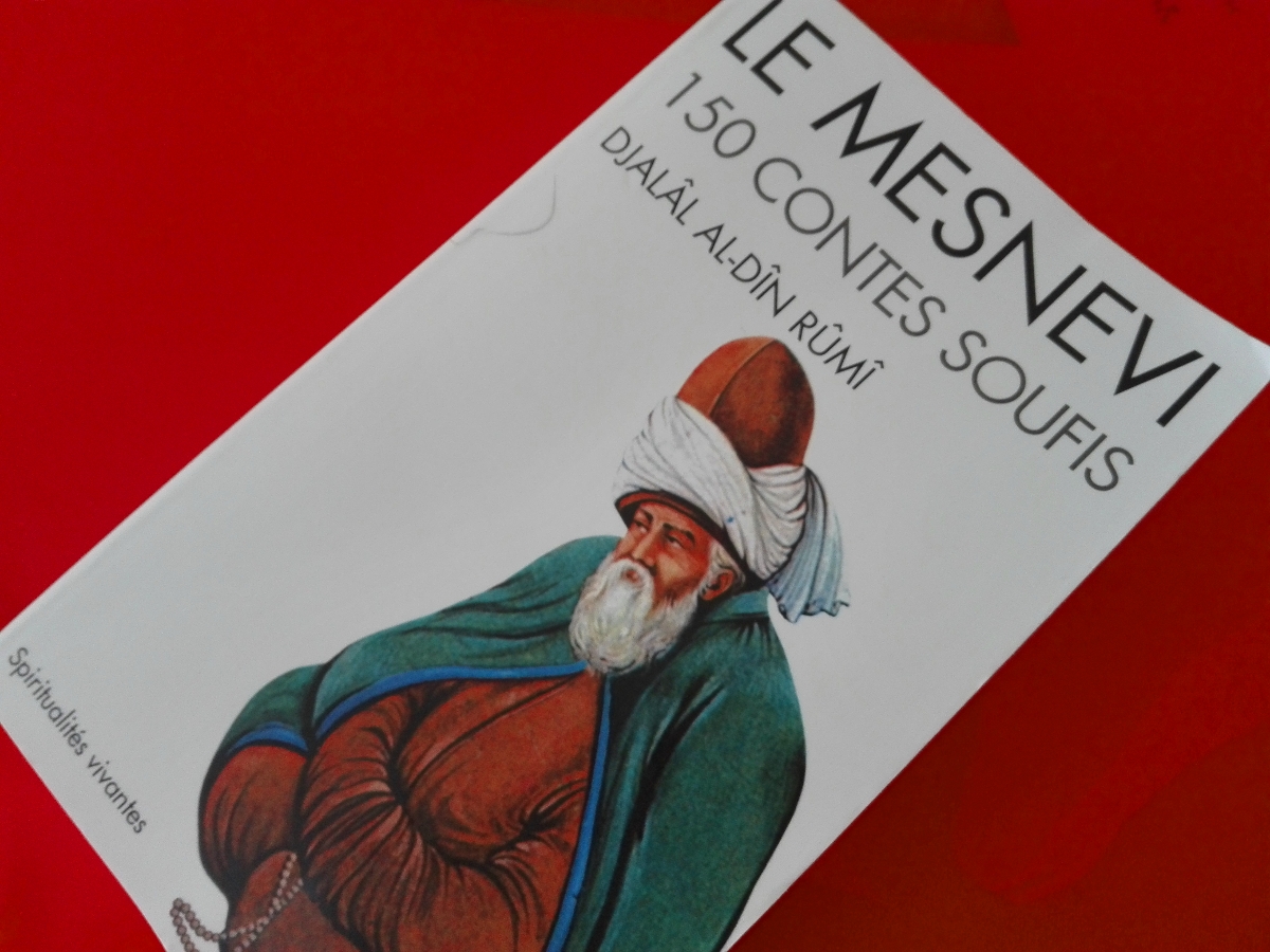BouquiMisk #4 : « Le Mesnevi, 150 contes soufis », laissez-vous séduire par la sagesse de Rûmi
