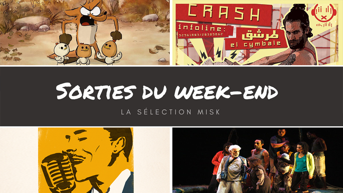 Sorties du week-end : la sélection Misk